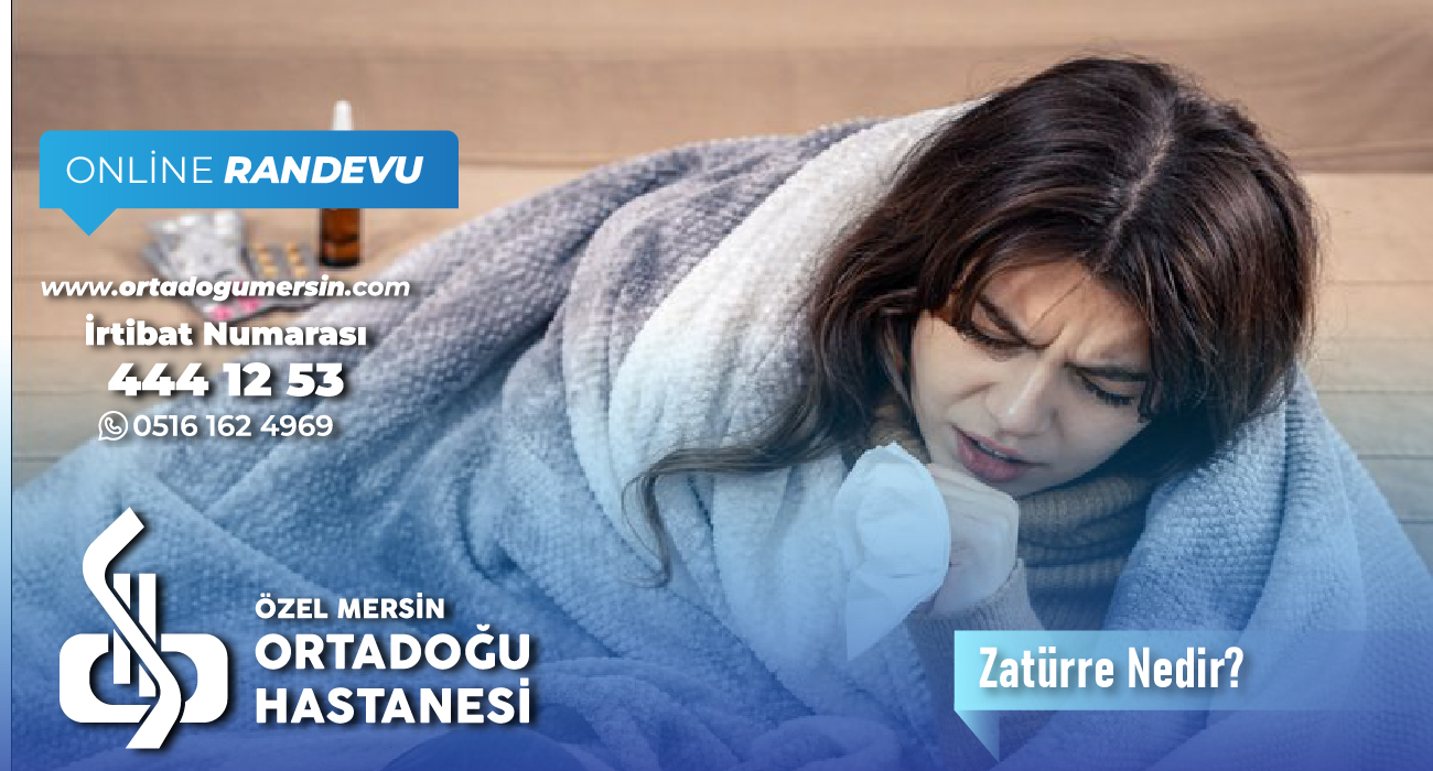 Zatürre (Pnömoni) Nedir? Zatürre Tedavisi Nasıl Yapılır?