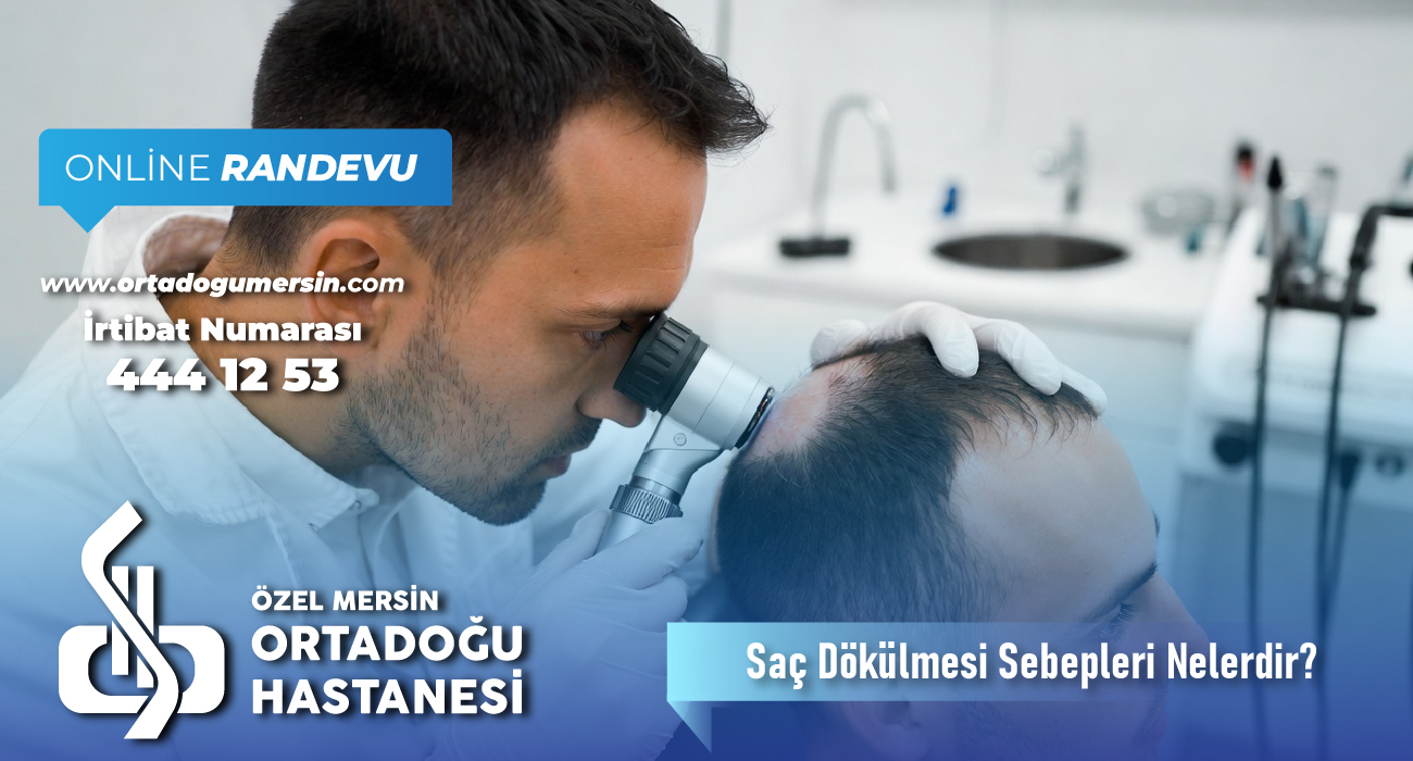 Saç Dökülmesi Neden Olur? Saç Dökülmesine Karşı Etkili Çözümler
