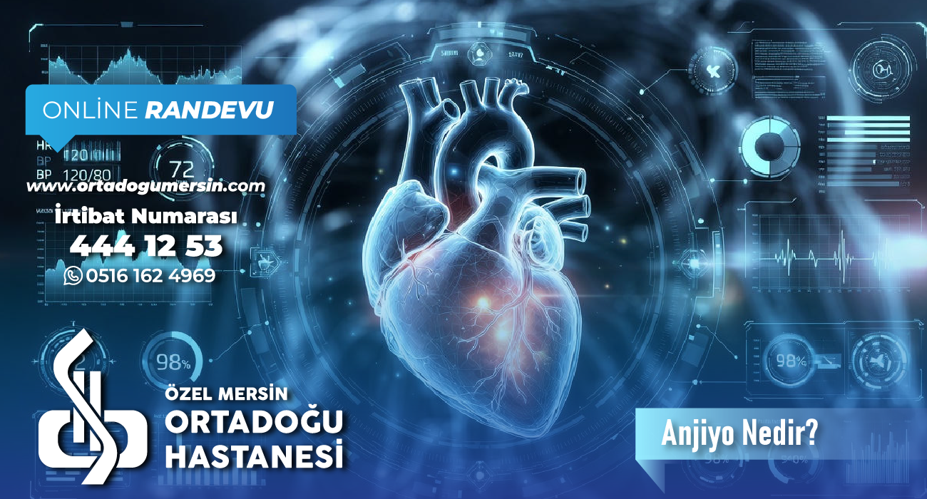 Anjiyo İşlemi Nedir? Ne Zaman ve Neden Yapılır?