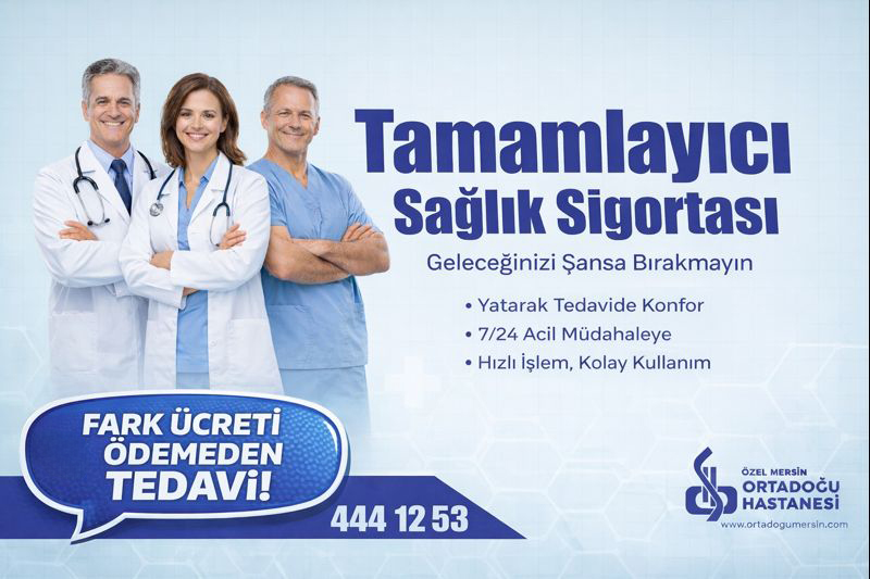 Tamamlayıcı Sağlık Sigortası Nedir? Kimler Yararlanabilir?