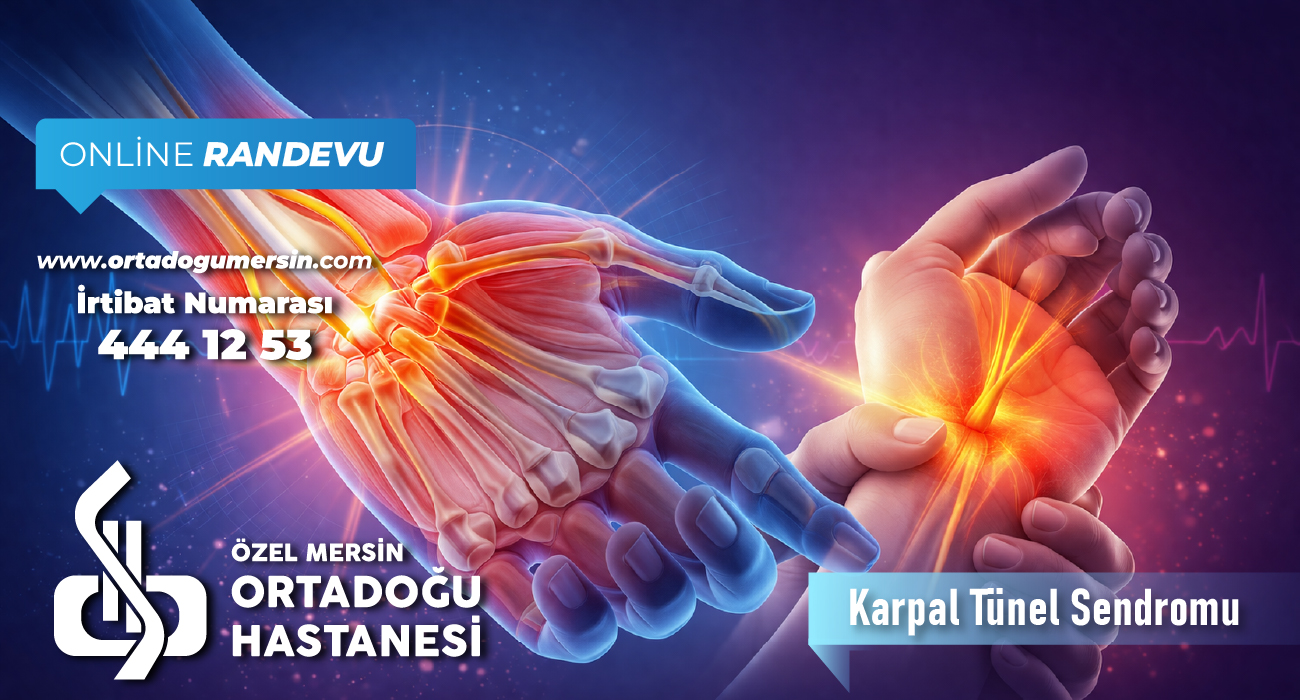 Karpal Tünel Sendromu Nedir? Belirtileri, Nedenleri ve Tedavi Yöntemleri