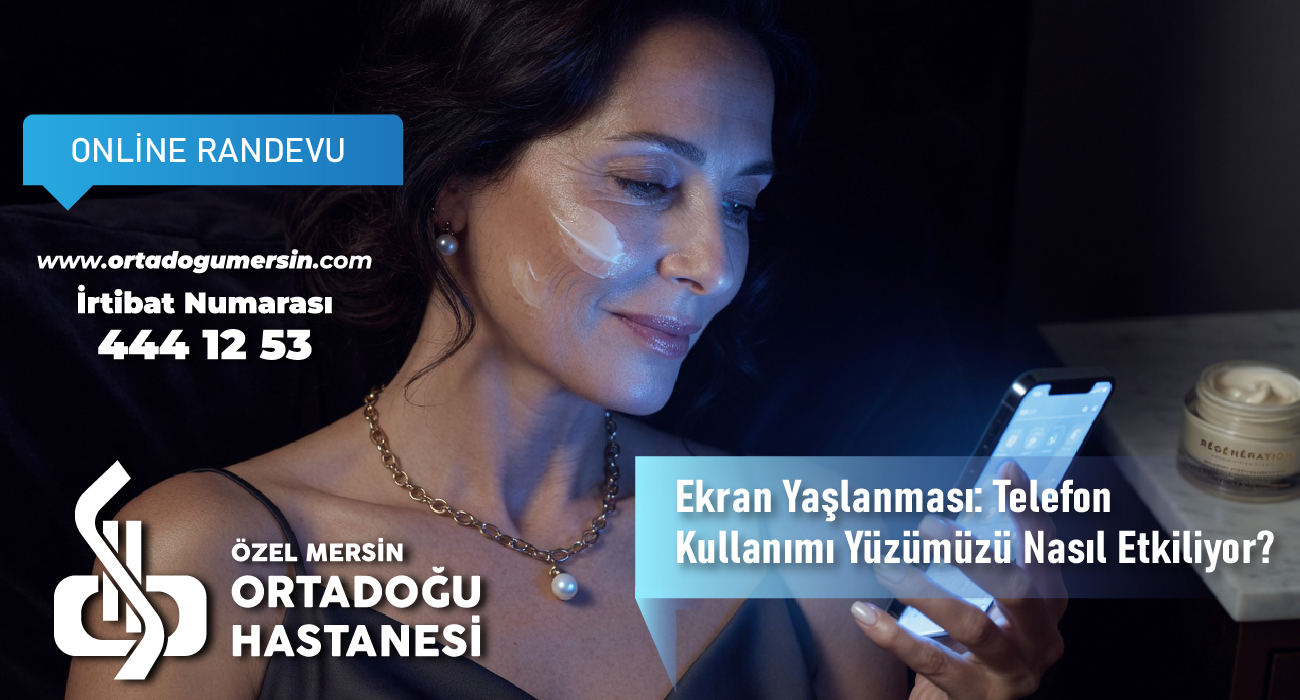 Dijital Dünyanın Görünmeyen Yaşlandırıcısı: Ekran Yaşlanması (Blue Light) Nedir?