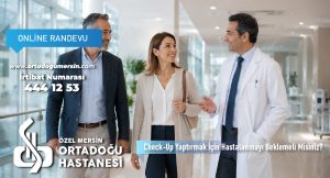 Check-Up Yaptırmak İçin Hastalanmayı Beklemeli Misiniz?