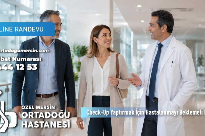 Check-Up Yaptırmak İçin Hastalanmayı Beklemeli Misiniz?